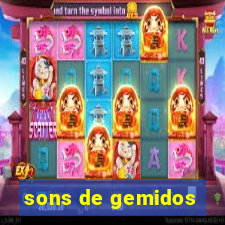 sons de gemidos